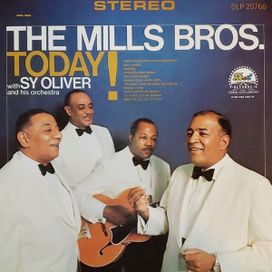 The Mills Brothers Today! - 1966 • Álbum