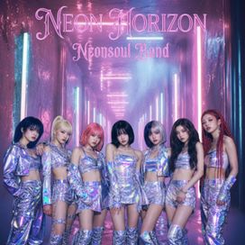 NEON HORIZON (네온 지평선) - 2026 • Single/EP