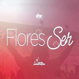 Flores Ser - 2024 • Single/EP