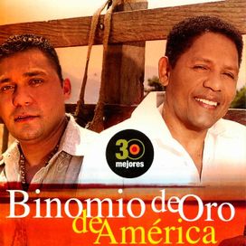 30 Mejores: Binomio de Oro de América - 2005 • Álbum