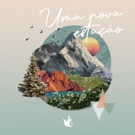 Uma Nova Estação - 2021 • Álbum