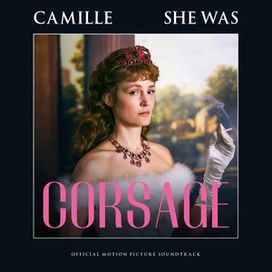 She Was (Corsage Original Motion Picture Soundtrack) - 2022 • Single/EP