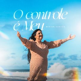 O Controle É Meu - 2026 • Sencillo/EP