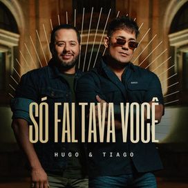 Só Faltava Você  - 2025 • Sencillo/EP
