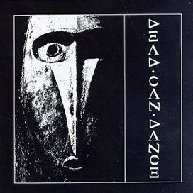 Dead Can Dance - 1983 • Álbum