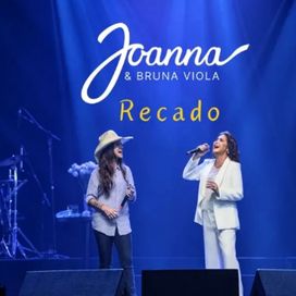 Recado (part. Bruna Viola) - 2025 • Sencillo/EP