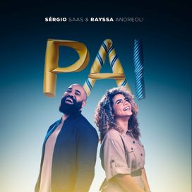 Pai (part. Rayssa Andreoli) - 2024 • Sencillo/EP
