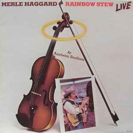 Rainbow Stew - Live At Anaheim Stadium - 1981 • Álbum