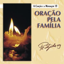 Oração Pela Família - 1995 • Coletânea