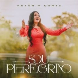 Sou Peregrino - 2024 • Single/EP
