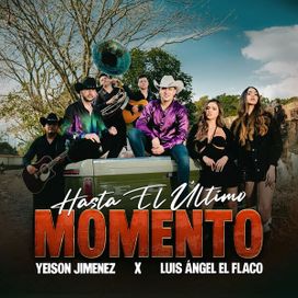 Hasta El Último Momento - 2024 • Single/EP
