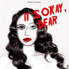 It's Okay, Dear - 2013 • Álbum