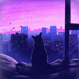 Better Days - 2021 • Álbum