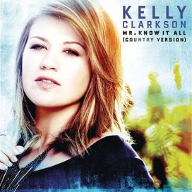 Mr. Know It All (Country Version) - 2012 • Single/EP