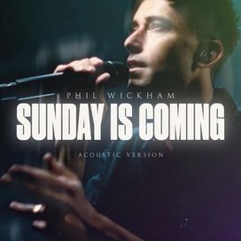 Sunday Is Coming (Acoustic) - 2023 • Single/EP
