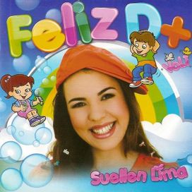 Feliz D+ - 2007 • Álbum