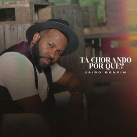 Tá Chorando Por Quê? - 2021 • Sencillo/EP