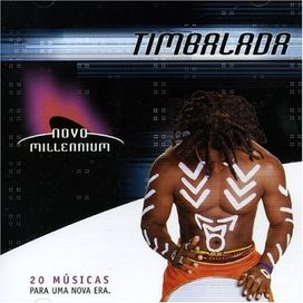 Novo Millennium: Timbalada - 2005 • Álbum