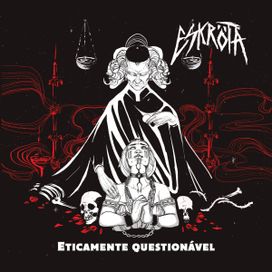 Eticamente Questionável - 2018 • Álbum
