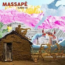 Massapê (Lado A) - 2022 • Single/EP