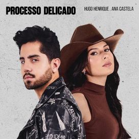 Processo Delicado (part. Hugo Henrique) - 2026 • Single/EP