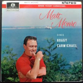 Matt Monro Sings Hoagy Carmichael - 1962 • Álbum