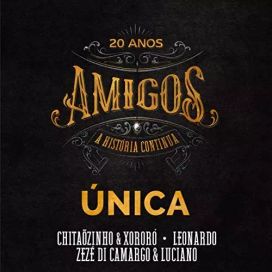 Única (part. Amigos)  - 2019 • Single/EP