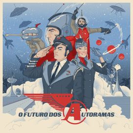 O Futuro Dos Autoramas - 2016 • Álbum
