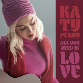 All You Need Is Love  - 2021 • Single/EP