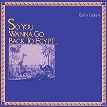 So You Wanna Go Back To Egypt - 1980 • Álbum