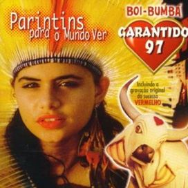 Parintins Para O Mundo Ver - 1997 • Álbum