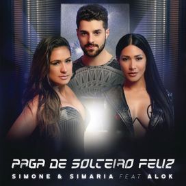 Paga de Solteiro Feliz (part. Alok) - 2018 • Single/EP