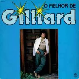 O Melhor de Gilliard - 1987 • Recopilación