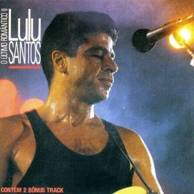 O Último Romântico (vol. 2) - Lulu Santos