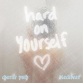Hard on Yourself - 2020 • Sencillo/EP