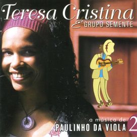 A Música de Paulinho da Viola -Vol. 2 - 2002 • Álbum