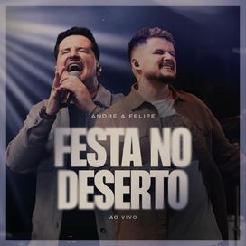 Festa no Deserto  - 2025 • Single/EP
