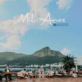 Mil Anos (Acústico) - 2020 • Álbum