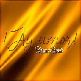 ¡Ay Amor! - 2024 • Single/EP