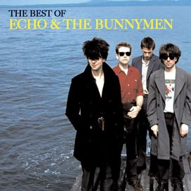 The Best of Echo &amp; The Bunnymen - 2006 • Recopilación