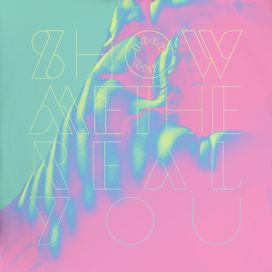 Showmetherealyou - 2021 • Sencillo/EP