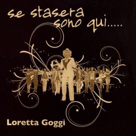 Se Stasera Sono Qui... - 2007 • Álbum