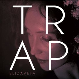 Trap - 2015 • Single/EP
