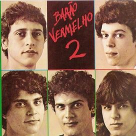 Barão Vermelho 2 - 1983 • Álbum