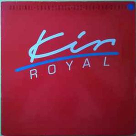 Kir Royal  - 1986 • Álbum
