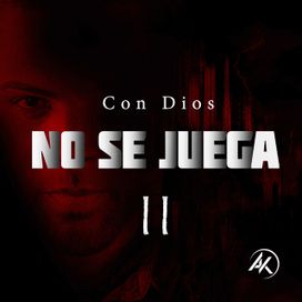 Con Dios No Se Juega II - 2020 • Sencillo/EP