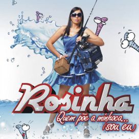 Quem Põe A Minhoca... (Sou Eu) - 2011 • Álbum