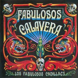 Fabulosos Calavera - 1997 • Álbum