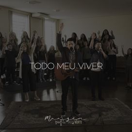 Todo Meu Viver - 2020 • Single/EP