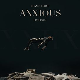 Anxious (Live Pack) - 2021 • Single/EP